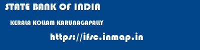 STATE BANK OF INDIA  KERALA KOLLAM KARUNAGAPALLY   ifsc code